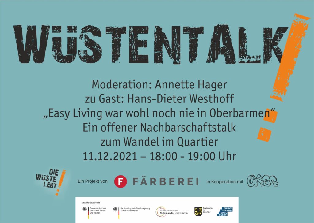 Read more about the article WÜSTENTALK / »Easy Living war wohl noch nie in Oberbarmen«